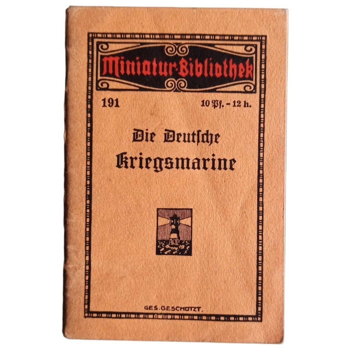 Folleto Militar Alemán "Die Deutsche Kriegsmarine" (Segundo Ejemplar)