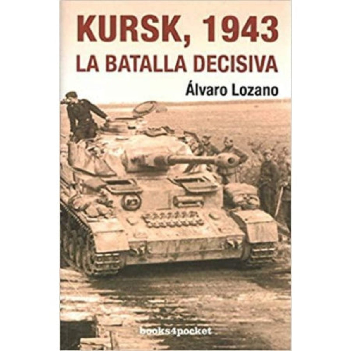 Kursk 1943 — La Batalla Decisiva, Álvaro Lozano