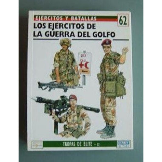 Osprey nº62 — Los Ejércitos de la Guerra del Golfo 1991 (Ediciones del Prado)