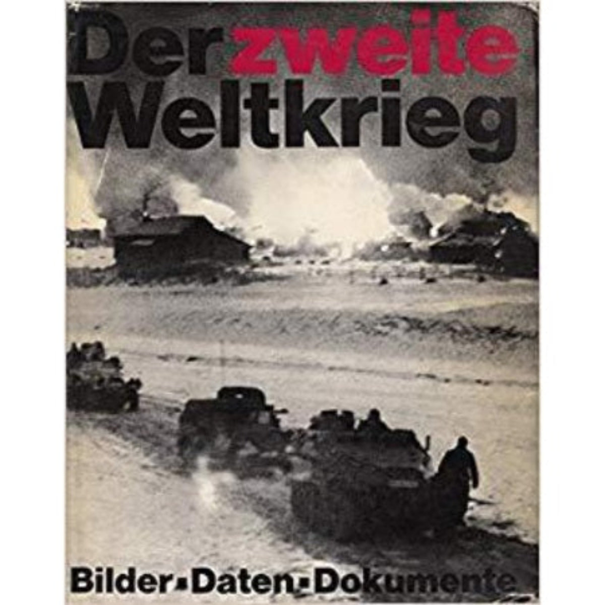 Atlas de la Segunda Guerra Mundial — Peter Young (Alemania, 1974, original)